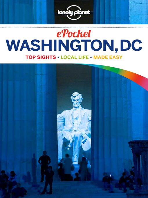 Title details for Pocket Washington D.C. Travel Guide by Lonely Planet - Available